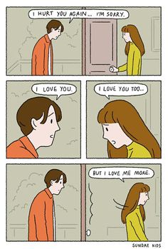 a comic strip with the words i love me more and an image of a woman talking to