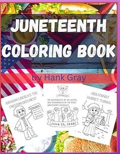 the juneteent coloring book is open and ready to be filled with children's drawings