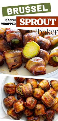 bacon wrapped brussel sprouts on a white plate with the title above it