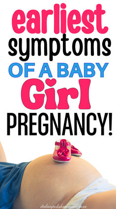 Obvious pregnancy symptoms for a baby girl! Here are 9 signs you may be pregnant with a girl, gender prediction, old wives tales, pregnancy signs for a girl Pregnant With A Boy, Baby Girl Sign