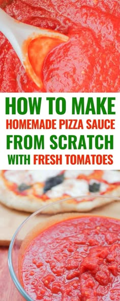 how to make homemade pizza sauce from scratch with fresh tomatoes