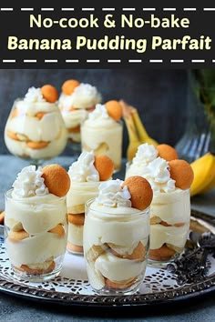 no - cook and no - bake banana pudding parfait desserts on a plate