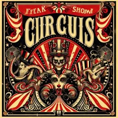 a poster for circus with skulls and clowns on it's face, the words fear