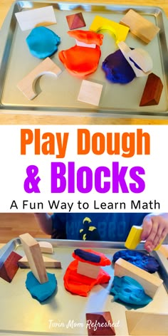 play dough and blocks are fun for toddlers to make