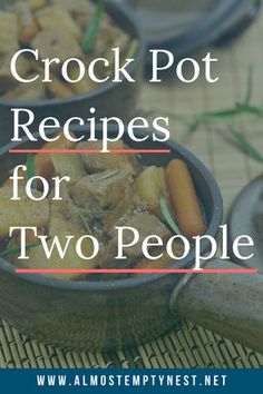 the cover of crock pot recipes for two people