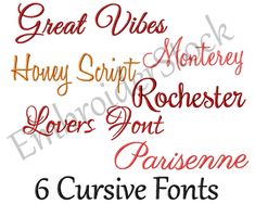 six cursive fonts with the words great vibes, henry script, robert roche