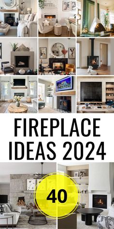 fireplaces and couches are featured in this collage with the words fireplace ideas