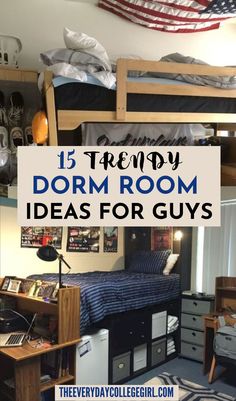 a dorm room with bunk beds and desks in it, the text reads 15 trendy dorm room ideas for guys