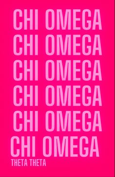 pink and white typogramic type with the words'chi omega'in different languages