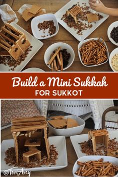 several pictures of different foods and snacks in bowls on a table with text overlay that reads build a mini sukkah for sukot