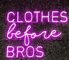 Clothes Before Bros LED Neon Sign - Boutique Decor & More Boutique Signs Ideas Store Fronts, Clothing Boutique Decor, Boutique Wallpaper, Logo Signage, Neon Signage, Fancy Shop, Selfie Wall, Signage Signs, Boutique Inspiration