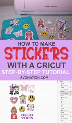 how to make stickers with a cricut step - by - step guide