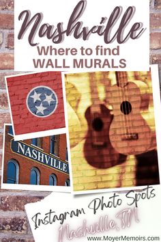 an advertisement for nashville photo spots on the side of a brick wall with images of guitars