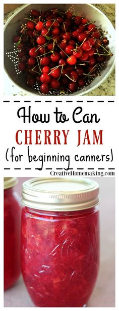 cherry jam with text overlay how to can cherry jam for beginners