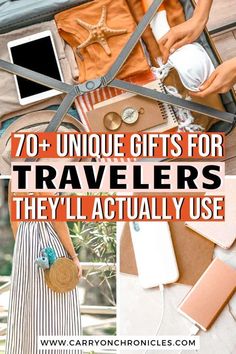 an open suitcase with the words 70 unique gifts for travelers they'll actually use