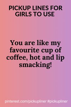 Coffee Pick Up Lines, Pick A Number Questions, Flirty Captions, Number Questions, Flirting Lines, Romantic Pick Up Lines, Flirting Skills