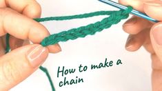 two hands crocheting the ends of a green chain with words written on it