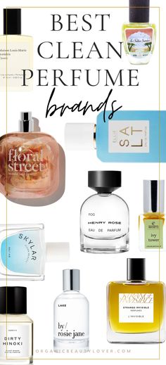 25 Best Natural Perfumes that are Clean, Organic & Non-Toxic 2023 - ORGANIC BEAUTY LOVER Clean Fragrance Perfume, Soapy Clean Perfume, Henry Rose Perfume, Non Toxic Perfume Brands, Skylar Fragrance, Organic Perfume Brands, Skylar Perfume, Natural Perfume Brands, Fragrance Tips