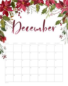 a december calendar with red flowers and greenery