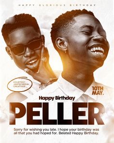 happy birthday to peller and his brother, who is also the youngest in town