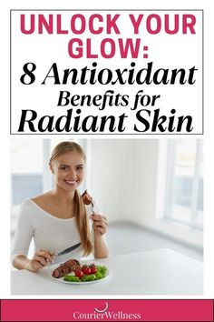 Skin Healing Foods, Antioxidants Food, Antioxidants For Skin, Antioxidants Benefits, Foods For Skin Health, Antioxidants Benefits Skin, Best Foods For Skin, Food For Glowing Skin, Natural Antioxidants