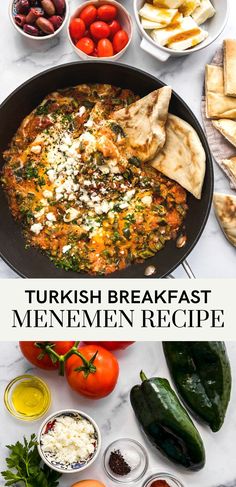 a pan filled with different types of food and the words turkish breakfast menemen recipe