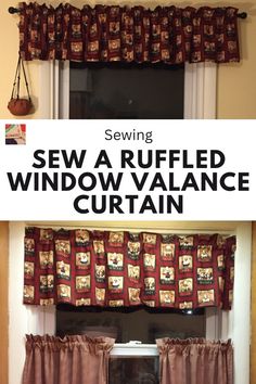 a window valance with the words sewing sew a ruffled window valance curtain