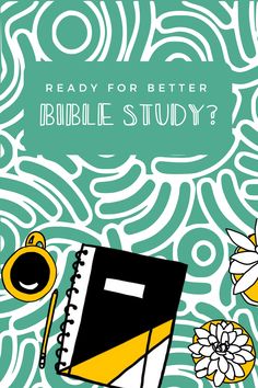 a book with the title ready for better bible study? written in black and yellow