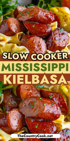 this slow cooker mississippi kielbasa is the best way to cook your own sausages