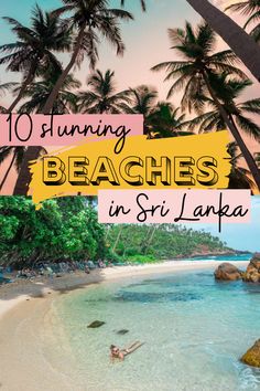 the beach in sri lanka with text overlay reading 10 stunning beaches in sri lanka