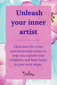 a pink poster with the words unleash your inner artist