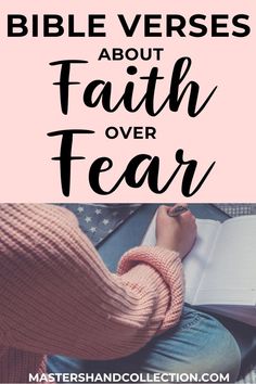 the bible verses about faith over fear are written in black and white on a pink background