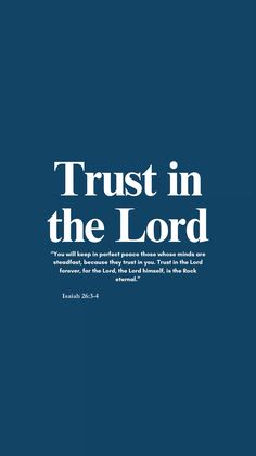 the cover of trust in the lord, which is blue with white lettering on it