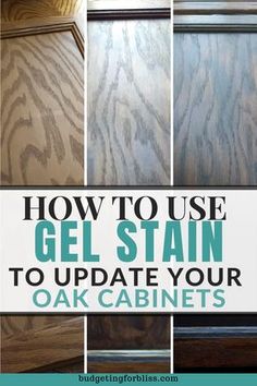 how to use gel stain to update your oak cabinets