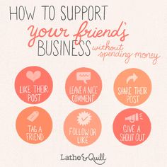 how to support your friend's business without spending money info graphic by lathere & quill