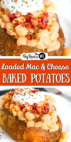 loaded mac and cheese baked potatoes on a white plate with text overlay that reads loaded mac and cheese baked potatoes