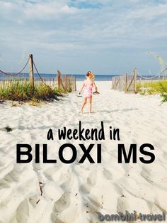 A Weekend in Biloxi MS – Bambini Travel Gulf Coast Beaches, Family Vacay, Family Weekend, Deep South