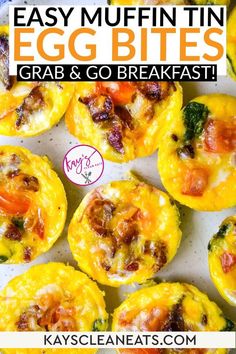 an image of egg bites with text overlay that reads easy muffin in egg bites grab and go breakfast