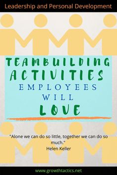 a poster with the words teambuilding activities employees will love