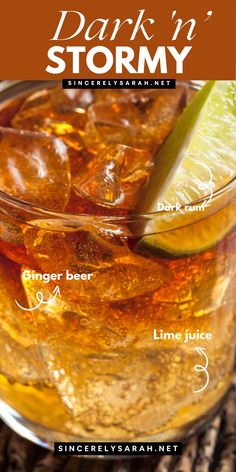 a drink in a glass with ice and lime on the rim, labeled dark'n stormy