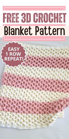 a crocheted blanket with the text, free 3d crochet blanket pattern