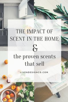 the impact of scent in the home & the proven sents that sell