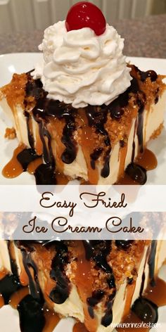 a piece of ice cream cake with a cherry on top and the words easy fried ice cream cake