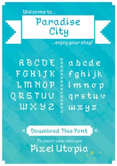 an old - fashioned font and numbers poster with the words welcome to paradise city on it