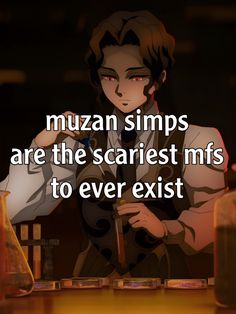 a man sitting at a table in front of an orange light with the caption muzan simps are the scariest mfs to ever exit