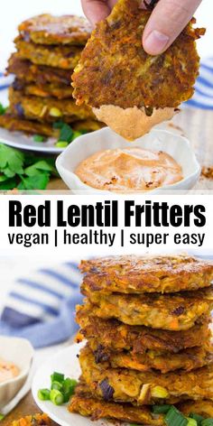 lentil potato fritters are stacked on top of each other and being held up