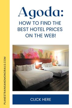 a hotel room with two beds and the words agoda how to find the best hotel prices on the web