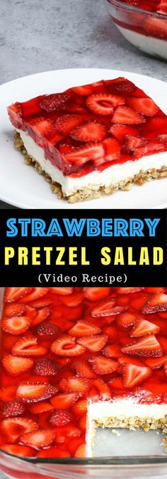 strawberry pretzel salad is shown on a white plate with the words, strawberries pretzel salad