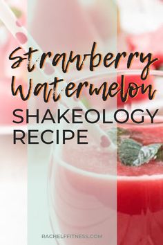 strawberry watermelon shake with text overlay that reads, strawberry watermelon shake technology recipe