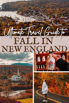 the ultimate travel guide to fall in new england